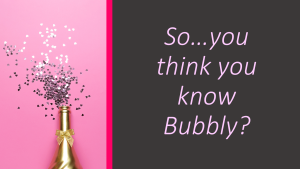 Cover Graphic So You Think You Know Bubbly